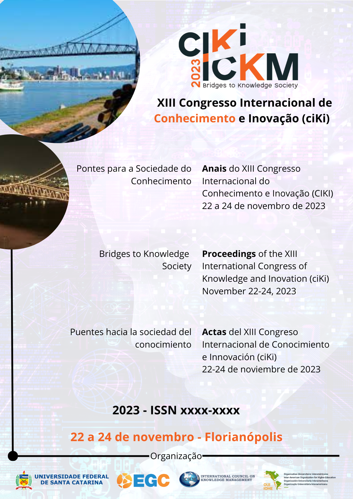 					Visualizar 2023: Anais do XIII Congresso Internacional de Conhecimento e Inovação (ciKi) - Versão Preliminar
				